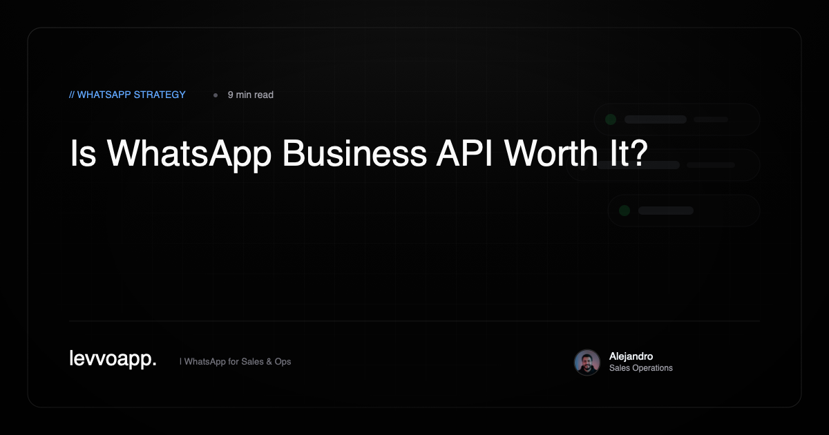 Is WhatsApp Business API worth it for companies