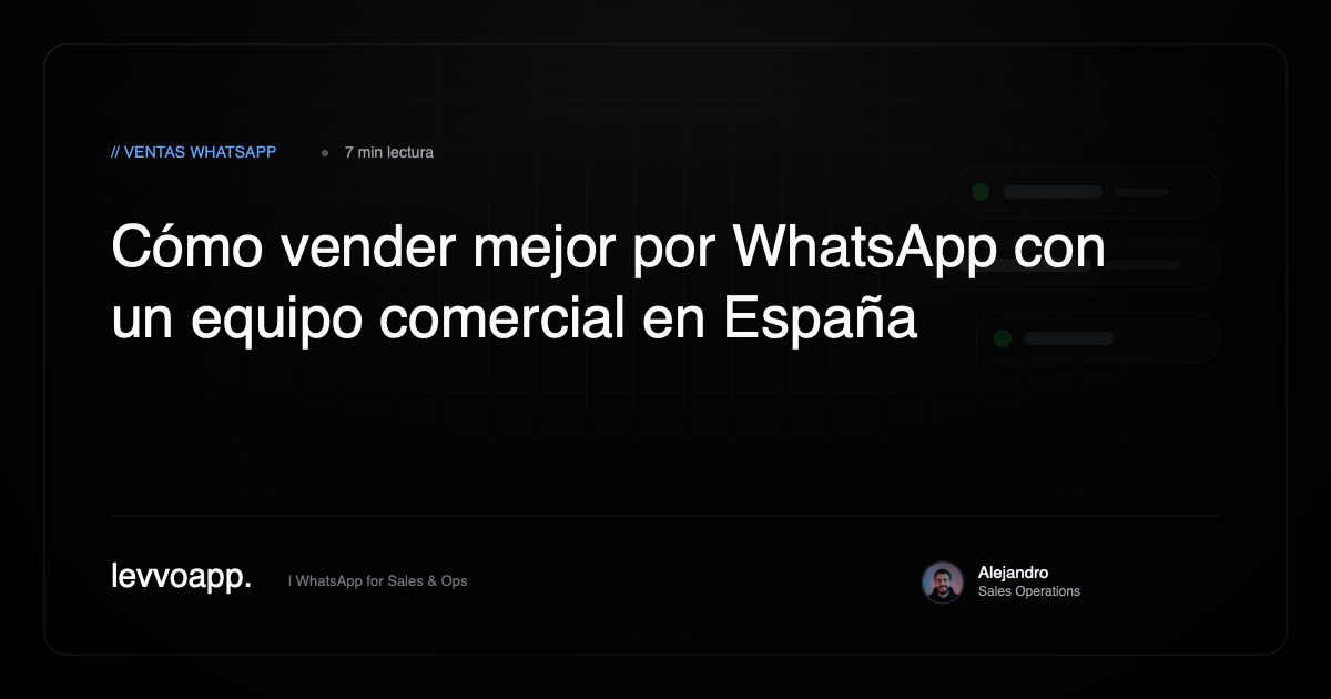 Cómo aumentar ventas por WhatsApp en España en 2026