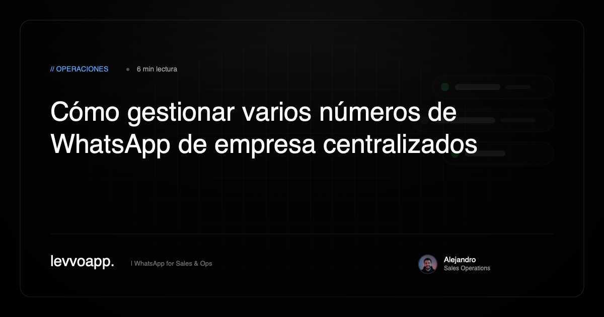 gestion unificada de multiples numeros de telefono de whatsapp para empresas y comerciales
