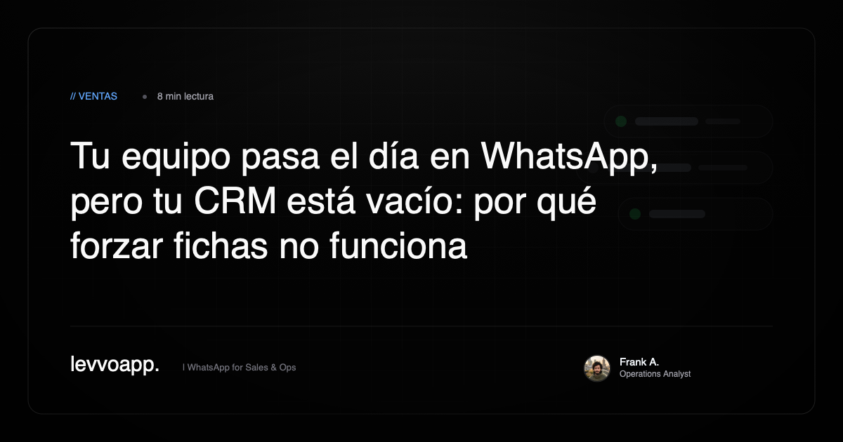 WhatsApp para equipos de ventas sin CRM: guía para directores comerciales en España
