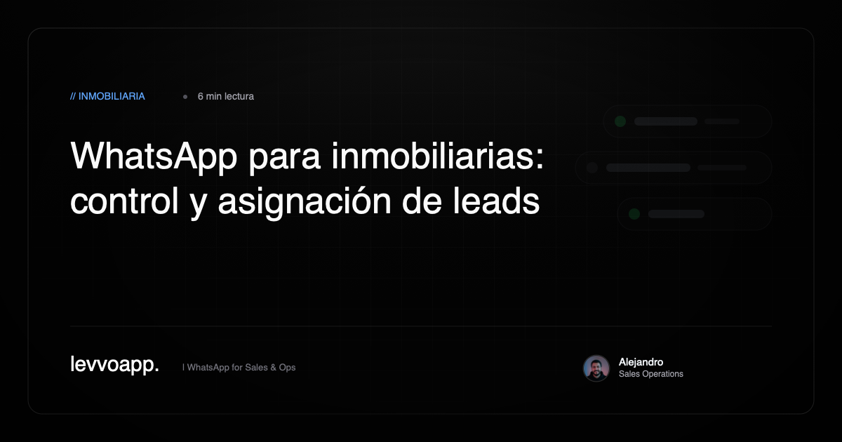 gestion de solicitudes de portales inmobiliarios y asignacion de leads por whatsapp en agencias inmobiliarias